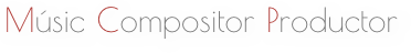 Músic Compositor Productor